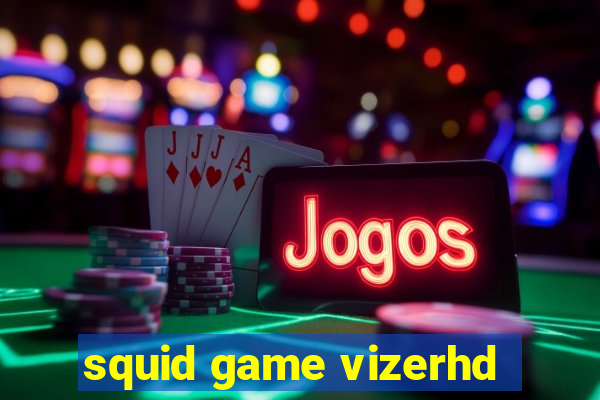 squid game vizerhd